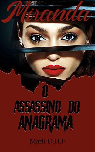 Capa do livro: Miranda e O Assassino do Anagrama (1) - Ler Online pdf