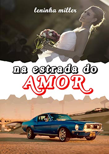 Livro PDF Na estrada do amor (romance lésbico)