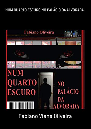 Capa do livro: Num Quarto Escuro No Palácio Da Alvorada - Ler Online pdf
