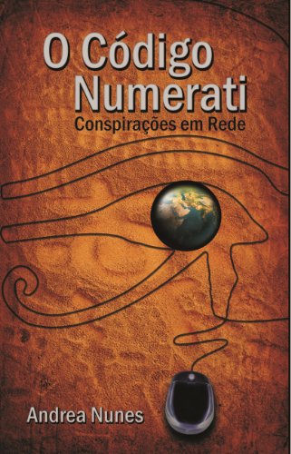 Capa do livro: O Código Numerati Conspirações em Rede - Ler Online pdf
