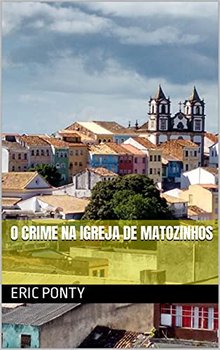 Livro PDF O Crime na Igreja de Matozinhos