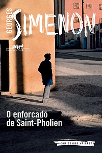 Capa do livro: O enforcado de Saint-Pholien - Ler Online pdf