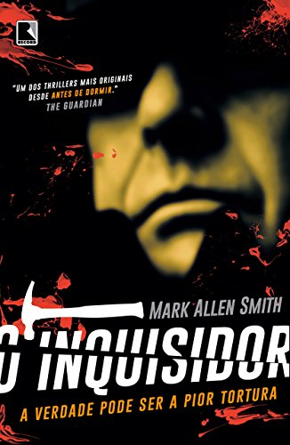 Capa do livro: O inquisidor: A verdade pode ser a pior tortura - Ler Online pdf