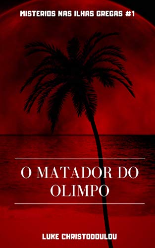 Livro PDF O Matador do Olimpo