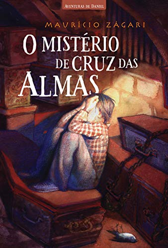Livro PDF: O mistério de Cruz das Almas (Aventuras de Daniel Livro 3)