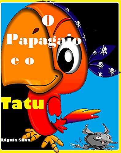 Livro PDF O Papagaio e o Tatu