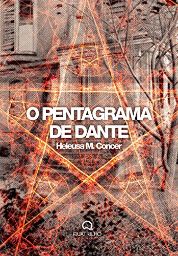 Capa do livro: O Pentagrama de Dante (Vidas Paralelas Livro 1) - Ler Online pdf