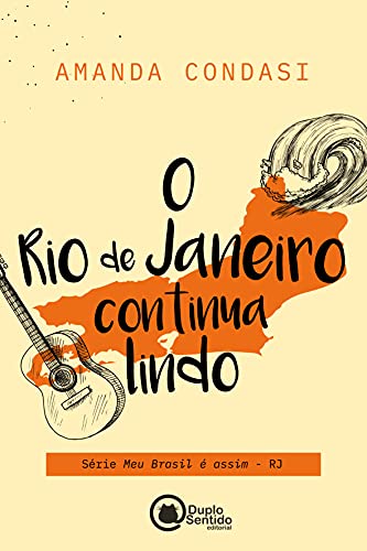 Livro PDF: O Rio de Janeiro continua lindo (Meu Brasil é assim)