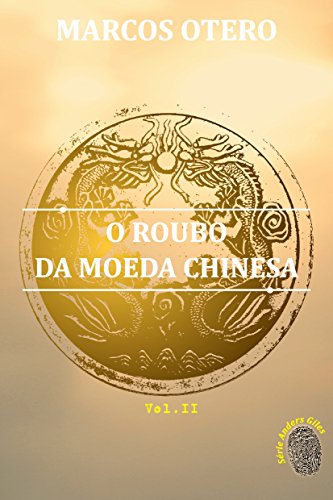 Capa do livro: O Roubo da Moeda Chinesa (Anders Giles) - Ler Online pdf