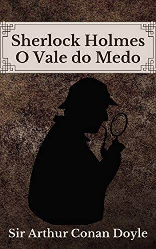 Livro PDF O Vale do Medo: Sherlock Holmes
