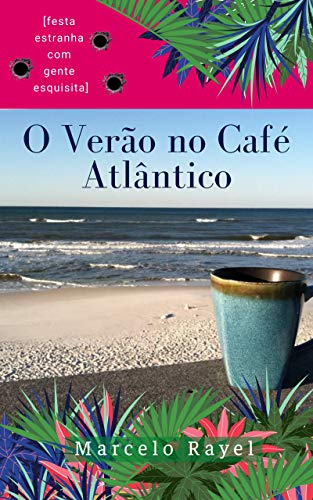 Capa do livro: O Verão no Café Atlântico - Ler Online pdf