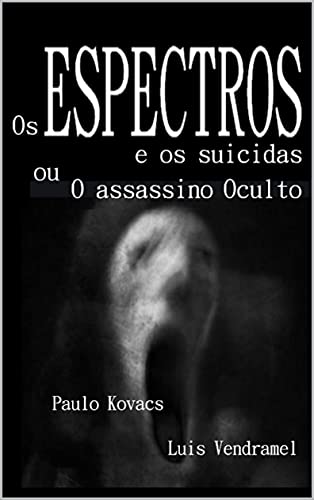 Livro PDF: Os ESPECTROS e os suicidas