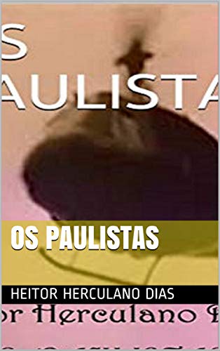 Livro PDF OS PAULISTAS