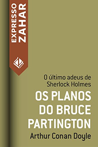 Livro PDF Os planos do Bruce-Partington: Um caso de Sherlock Holmes