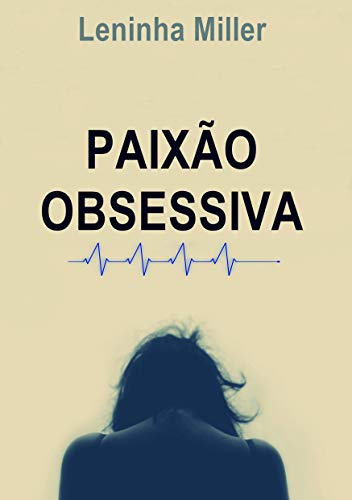 Capa do livro: Paixão Obsessiva (romance lésbico) - Ler Online pdf