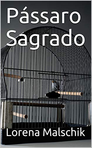 Livro PDF: Pássaro Sagrado (Insanas Livro 2)