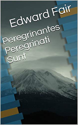 Capa do livro: Peregrinantes Peregrinati Sunt - Ler Online pdf