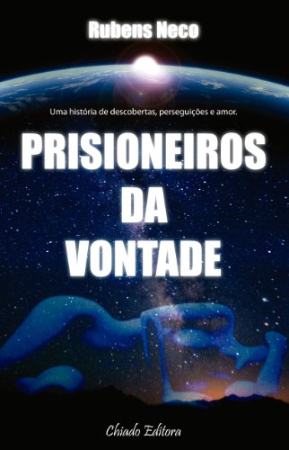 Capa do livro: Prisioneiros da vontade - Ler Online pdf
