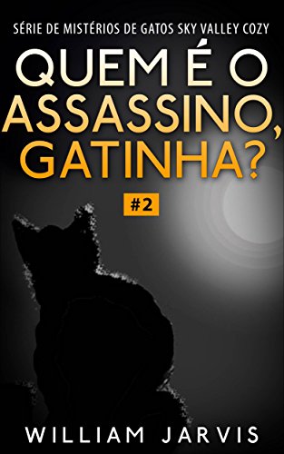 Livro PDF: Quem é o Assassino, Gatinha?