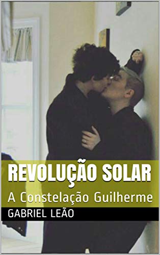 Capa do livro: Revolução Solar: A Constelação Guilherme - Ler Online pdf