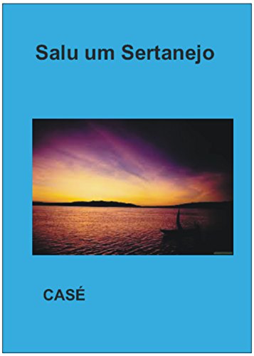 Capa do livro: Salu um Sertanejo: Pescadores do São Francisco - Ler Online pdf