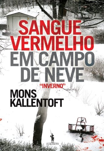 Livro PDF: Sangue Vermelho em Campo de Neve