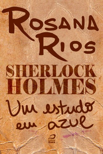 Capa do livro: Sherlock Holmes – Um estudo em azul - Ler Online pdf
