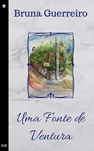 Capa do livro: Uma Fonte de Ventura (trilogia Ventura Livro 2) - Ler Online pdf