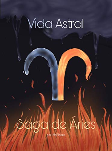 Livro PDF: Vida Astral : Saga de Áries