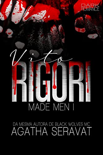 Livro PDF: Vito Rigori (Made Men Livro 1)