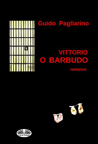 Capa do livro: Vittorio O Barbudo: Romance - Ler Online pdf