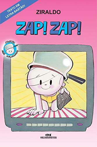 Capa do livro: Zap! Zap! (Bebê Maluquinho) - Ler Online pdf