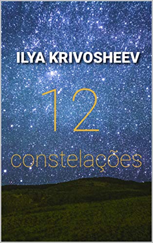 Livro PDF 12 constelações (Giacomo Bondianni lidera a investigação Livro 1)