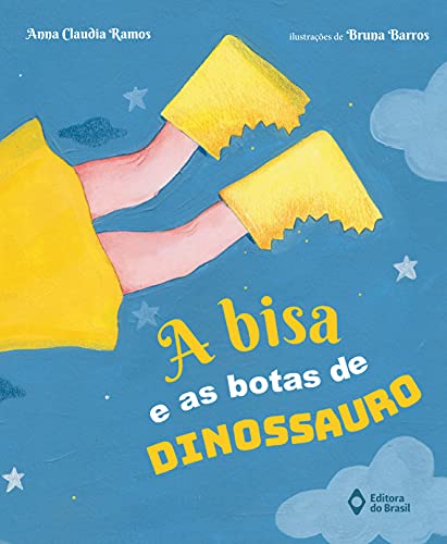 Livro PDF A bisa e as botas de dinossauro (Cometa Literatura)
