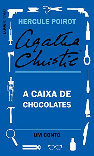 Livro PDF A caixa de chocolates: Um conto de Hercule Poirot