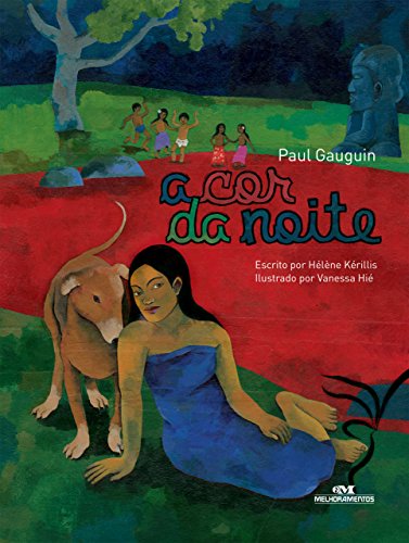 Livro PDF A Cor da Noite: Paul Gauguin (Ponte das Artes)