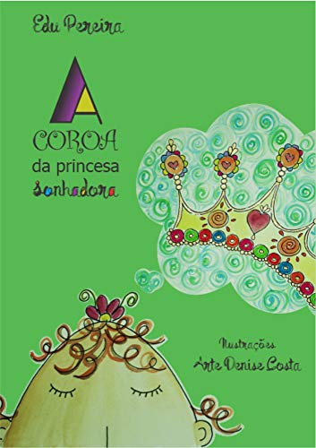 Livro PDF: A coroa da princesa sonhadora