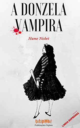 Capa do livro: A Donzela Vampira (Linha Expressa Livro 1) - Ler Online pdf