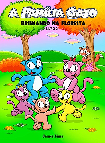 Livro PDF: A Família Gato: Brincando Na Floresta