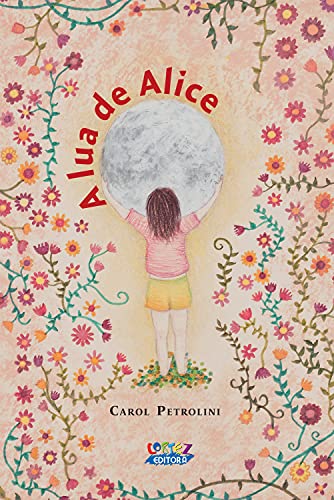 Livro PDF: A lua de Alice: uma história sobre a primeira menstruação e os ciclos femininos