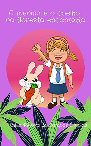 Livro PDF: A menina e o coelho na floresta encantada