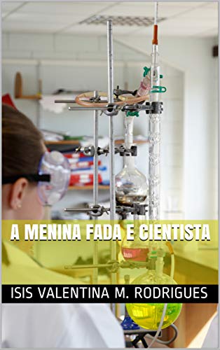 Capa do livro: A menina fada e cientista - Ler Online pdf