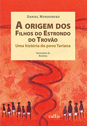 Capa do livro: A origem dos filhos do estrondo do trovão: Uma história do povo Tariana - Ler Online pdf