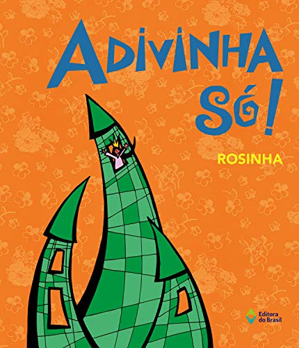 Capa do livro: Adivinha só! (Akpalô – Cultura Popular) - Ler Online pdf