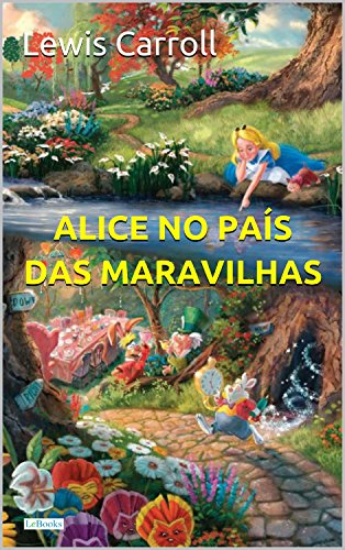Livro PDF Alice no País das Maravilhas (Grandes Clássicos)