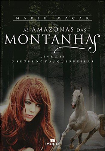 Capa do livro: As Amazonas das Montanhas II - Ler Online pdf