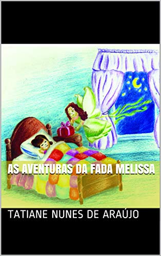 Livro PDF: As aventuras da Fada Melissa