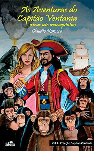 Capa do livro: As aventuras do Capitão Ventania: … e seus sete macaquinhos - Ler Online pdf