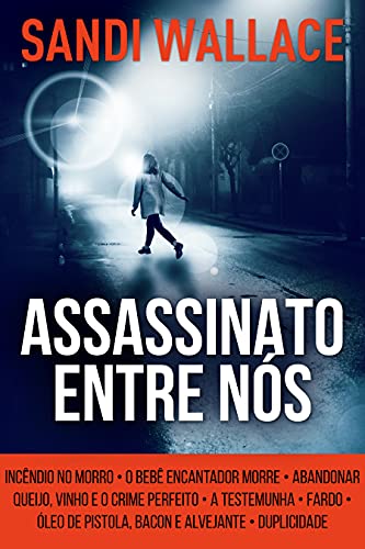 Capa do livro: Assassinato Entre Nós: Em Português - Ler Online pdf