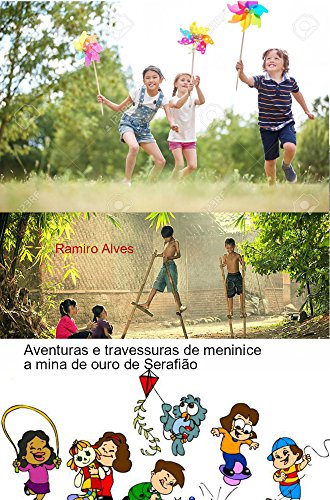 Livro PDF Aventuras e travessuras de meninice Vol. 1: a mina de ouro de Searafião